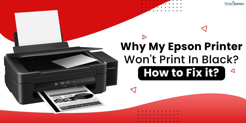 Why My Epson Printer Won't Print