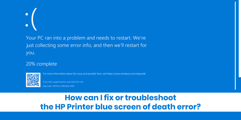 Fix HP Printer blue screen of death issue